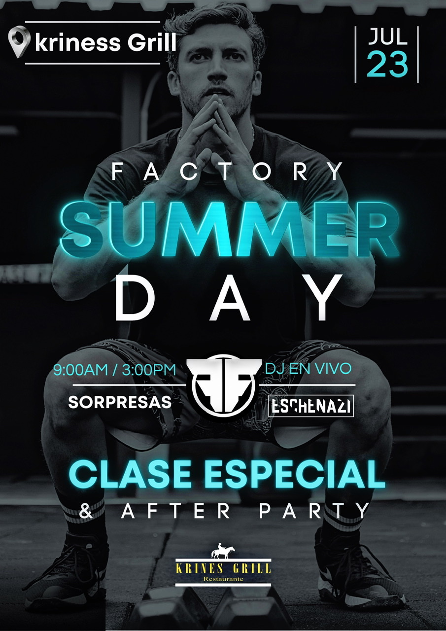 NO LO DUDES! RESERVA TU CUPO Para FACTORY SUMMER DAY!!